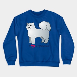 My Samoyed! Crewneck Sweatshirt